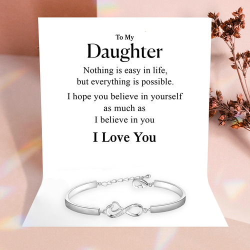To my Beautiful Daughter - Infinity Bacelet