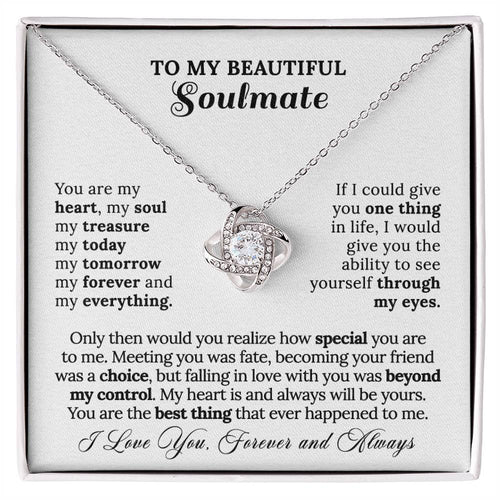 To My Soulmate - My Everything Necklace