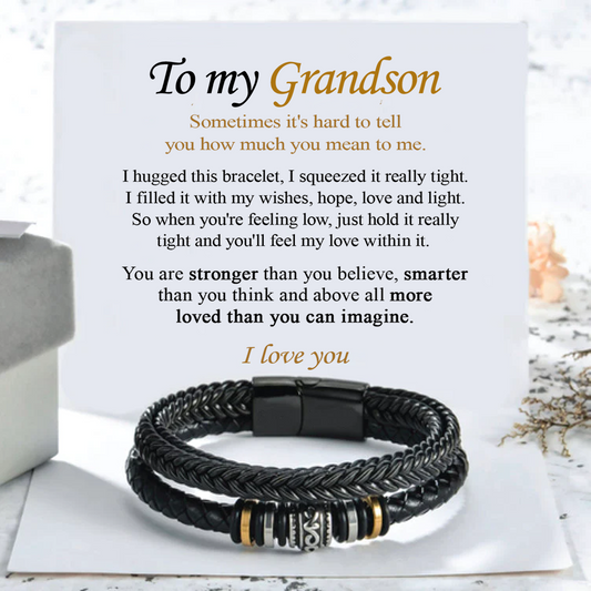 To my Grandson - Never forget that I love you