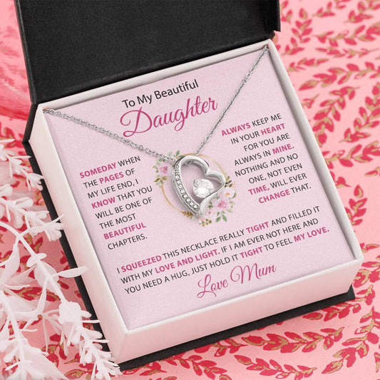 To My Beautiful Daughter - A heart from Mum
