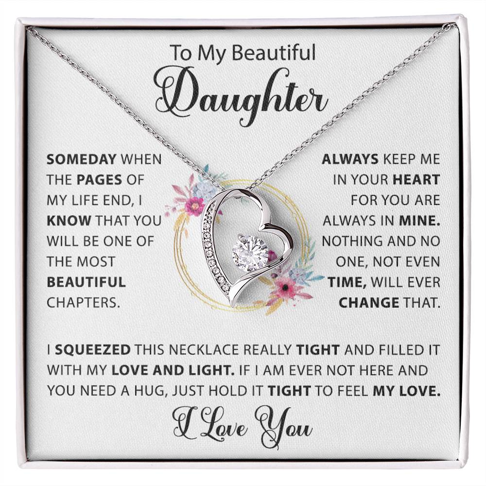 To My Beautiful Daughter - Time will never change for you