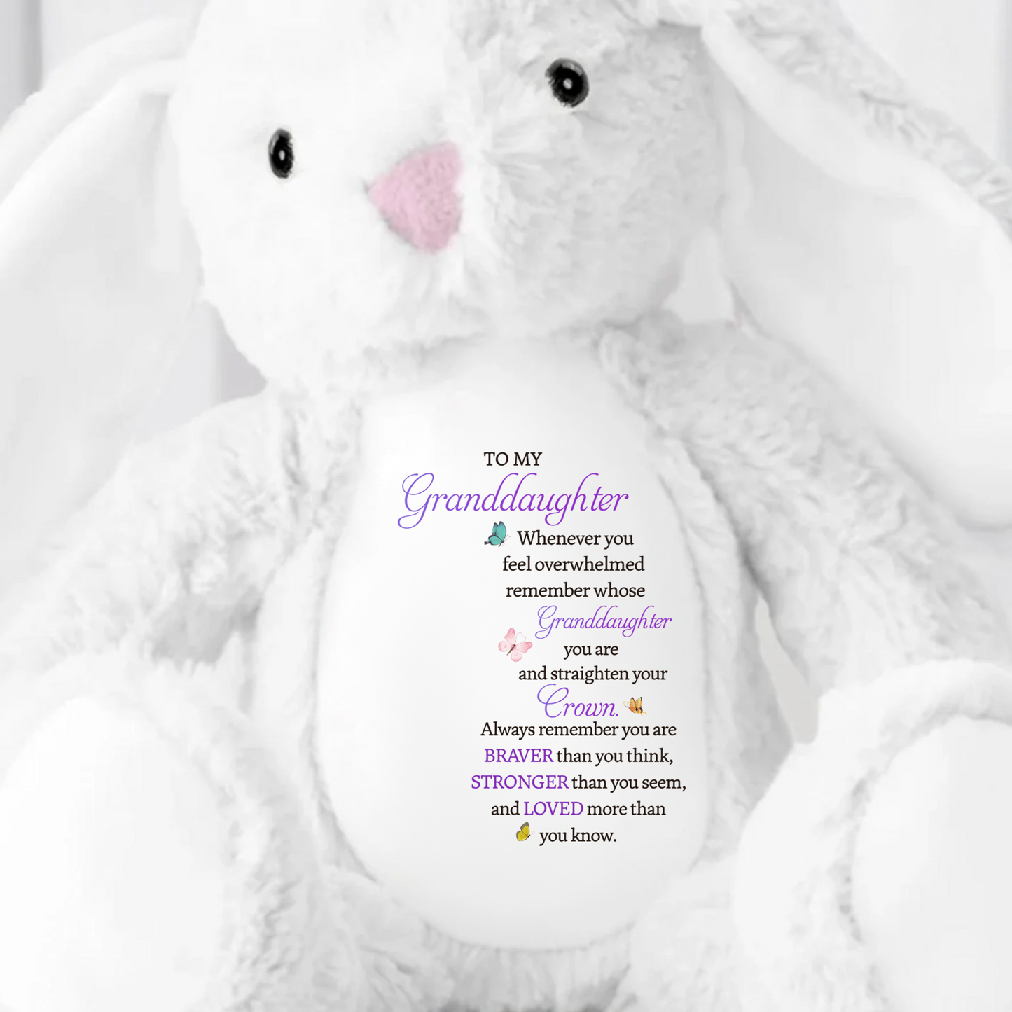 To My Granddaughter - Whenever You Feel Overwhelmed - Personalized Stuffed Bunny