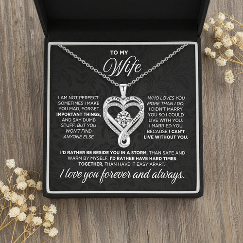 "To My Wife" - Forever & Always Eternal Heart Necklace