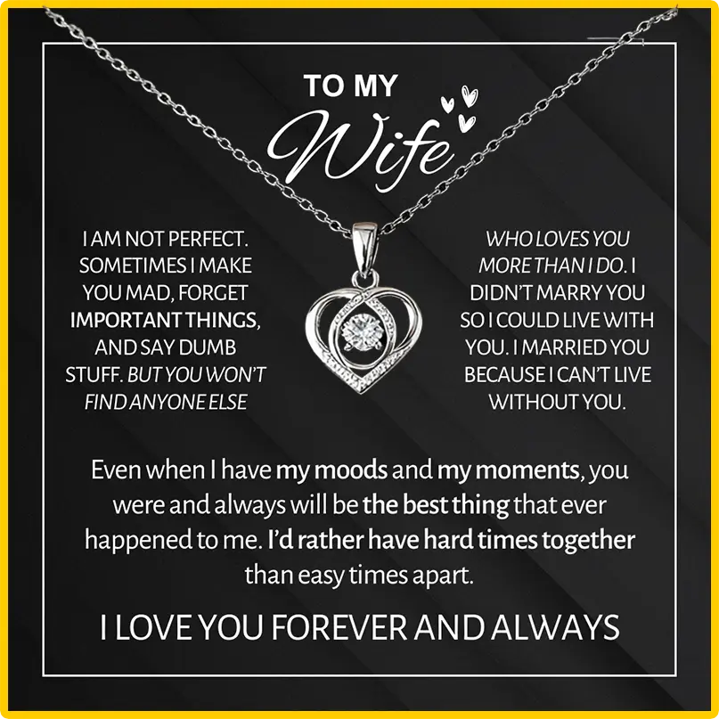 To My Wife - Forever & Always Heart Necklace