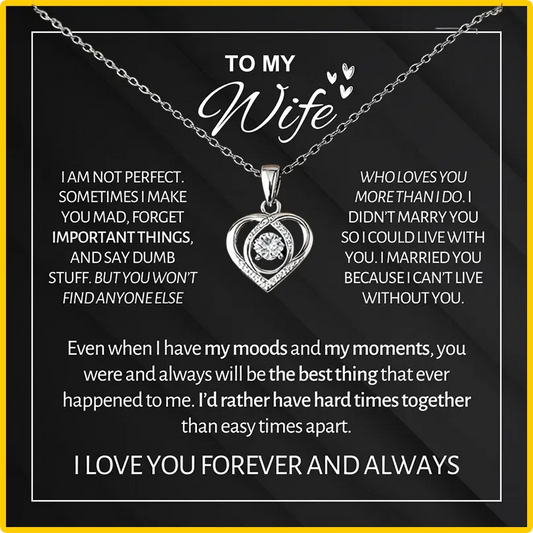 To My Wife - Forever & Always Heart Necklace